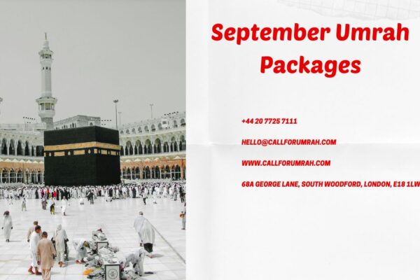 Best September Umrah Packages from UK