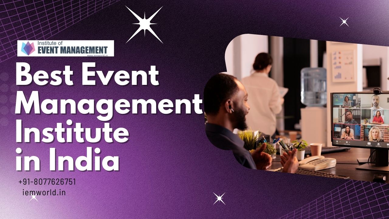 Best Event Management Institute in India
