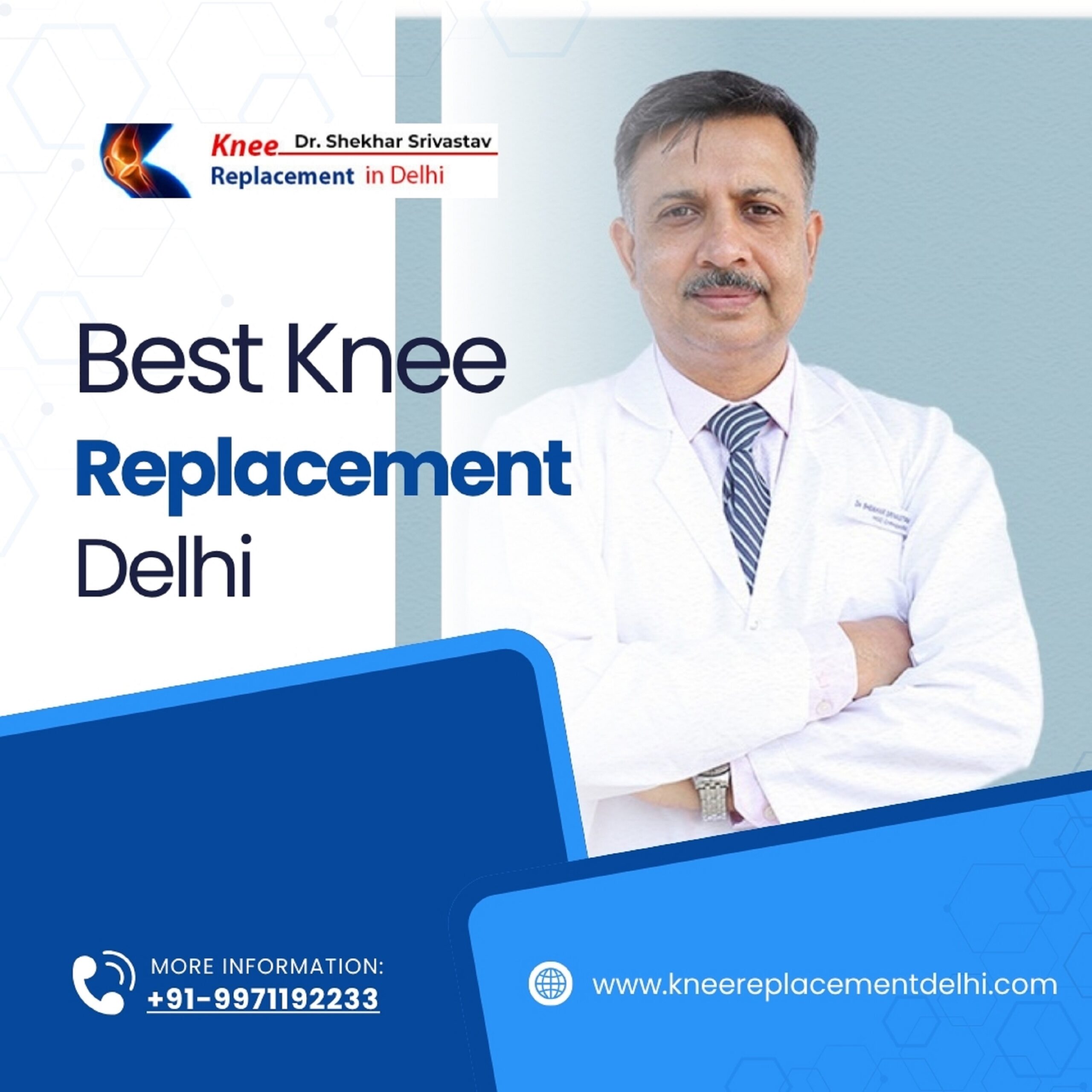 Best Knee Replacement Surgeon in Delhi