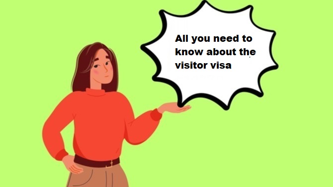 All you need to know about the visitor visa 