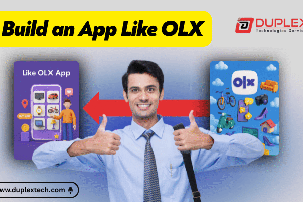 Step-by-Step Guide to Build an App Like OLX Today
