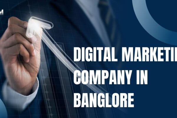 Best Digital Marketing Company in Bangalore digital marketing company in bangalore
