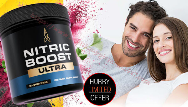 Nitric Boost Ultra: Natural Energy & Blood Flow Support Nitric Boost Ultra