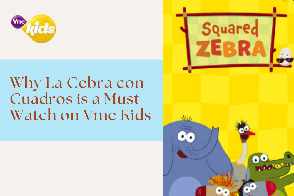 La Cebra con Cuadros Vme Kids