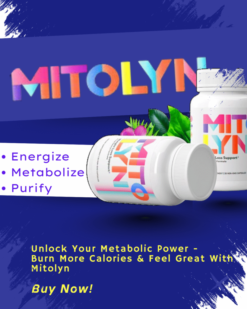 Mitolyn, metabolism booster, fat loss supplement, natural energy supplement, mitochondrial health, weight loss, USA-made, non-GMO supplement
