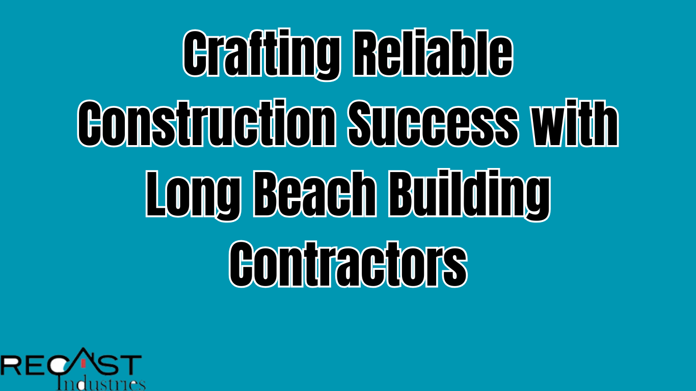 long beach building contractors